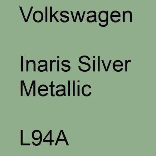 Volkswagen, Inaris Silver Metallic, L94A.